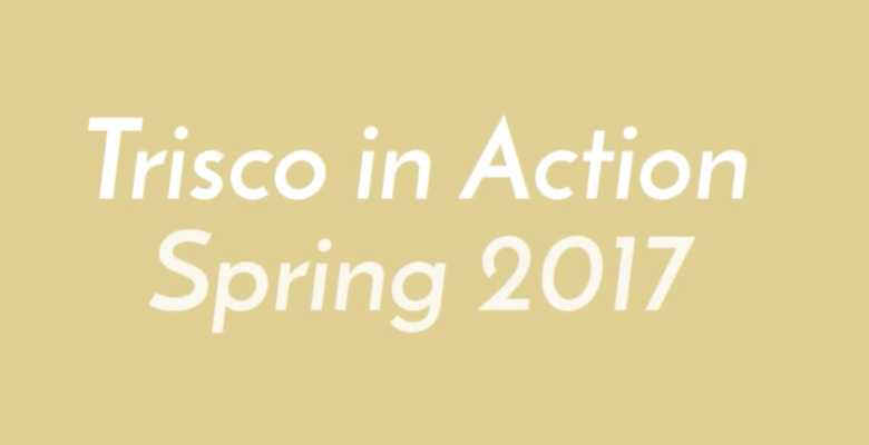 Trisco in Action Spring 2017